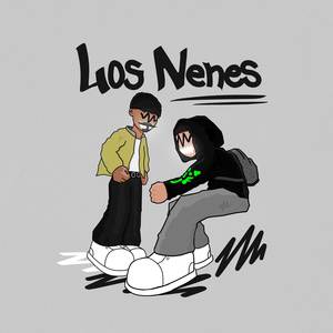 Los Nenes (Explicit)