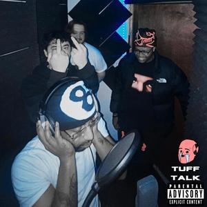 Tuff Talk (Explicit)