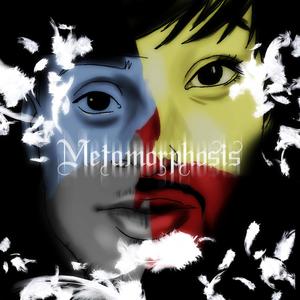 Metamorphosis (Explicit)