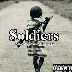 Soldiers (feat. ALHAJI BAMX)