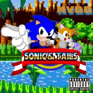 Sonic and Tails (Explicit)