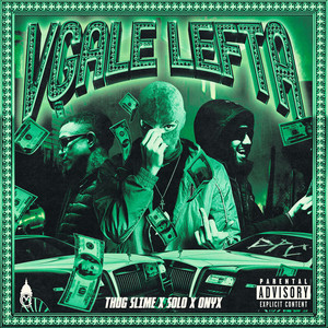 Vgale Lefta (Explicit)