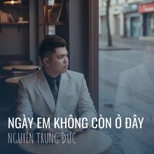 Ngày Em Không Còn Ở Đây (Explicit)