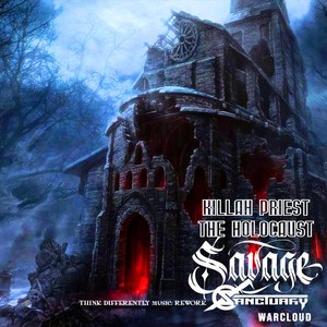 Savage Sanctuary (Think Differently Music: Rework) [Explicit]