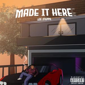 Made It Here (Explicit)