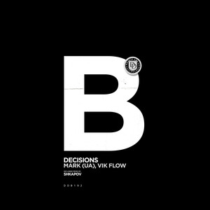 Decisions (SHKAPOV Remix)