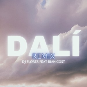 DALÍ (Remix)