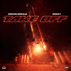 Take Off (feat. Rocky) (Explicit)