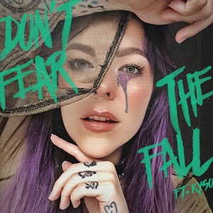 Don't Fear the Fall (feat. Kyso)