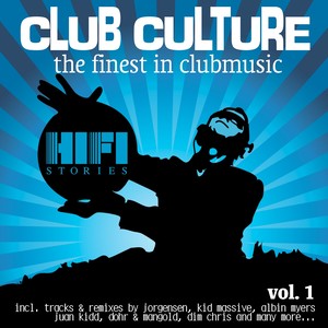 Club Culture - The Finest in Clubmusic, Vol. 1