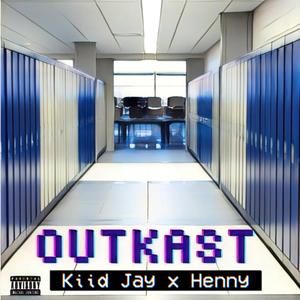 OutKastt (Explicit)