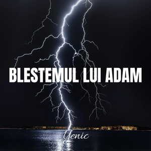 Blestemul Lui Adam (Explicit)