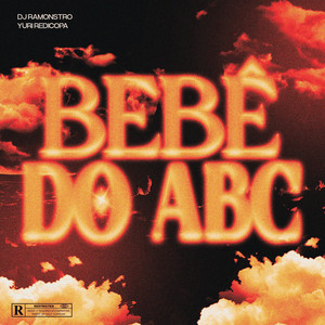 Bebê do ABC (Explicit)