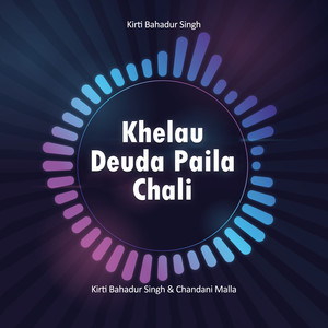 Khelau Deuda Paila Chali