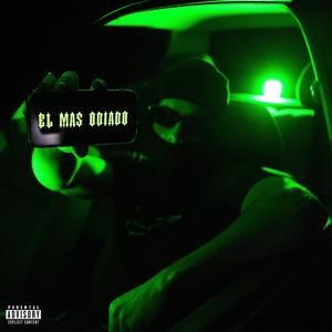EL MÁS ODIADO