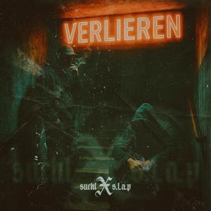 VERLIEREN (feat. S.L.A.P) (Explicit)