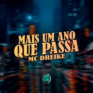 Mais um Ano Que Passa (Explicit)