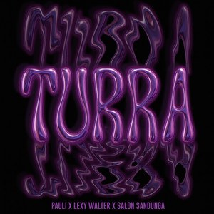 Turra (Explicit)