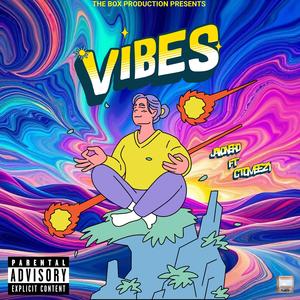 VIBES (feat. CTC Meezy) (Explicit)