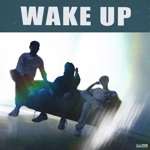Wake up!!(Feat. Ruu,WaVe-eASy,illion)