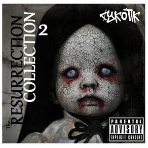 The Resurrection Collection, Vol. 2 (The Mixtape) [Explicit]