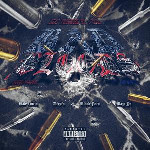 BAD BLOODS (feat. BAD GHETTO, BAD LVCCIO, DREYCO, BLOOD PACO & MLAZY YO) (Explicit)