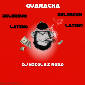 Guaracha Delirium Latino