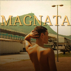 Magnata (Explicit)