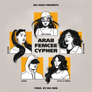 Arab Femcee Cypher (Explicit)
