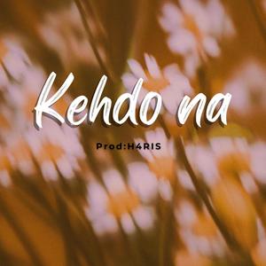 Kehdo Na (feat. Munib)