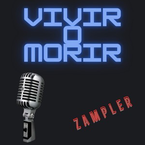 Vivir O Morir