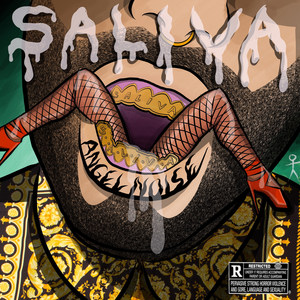 Saliva (Explicit)