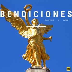 Bendiciones (Explicit)