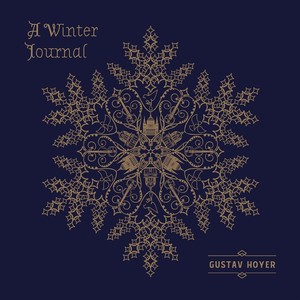 Gustav Hoyer: A Winter Journal