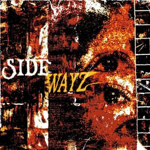 sidewayz (Explicit)