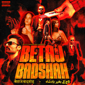 BETAJ BADSHAH : EXTENDED PLAY (Explicit)