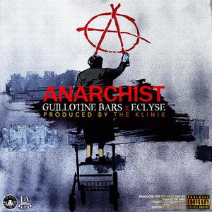 Anarchist (Explicit)