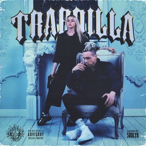 Trapdilla (Explicit)