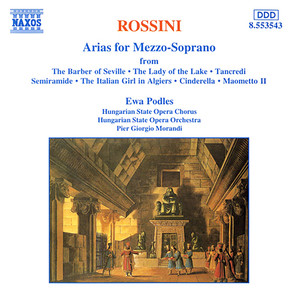 Rossini: Arias for Contralto