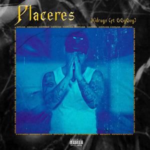 Placeres (feat. 66y6oy) (Explicit)