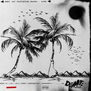Dime(feat. MAXXX) (Explicit)