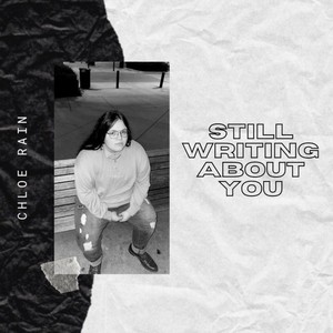 Still Writing About You (Explicit)