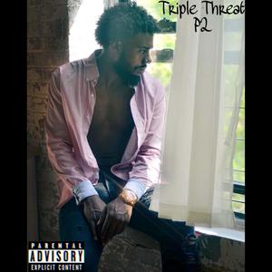 Triple Threat P2 (Explicit)