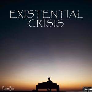 Existential Crisis (Explicit)