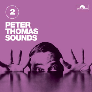 Peter Thomas Sounds (Vol. 2)