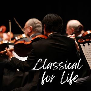 Classical For Life