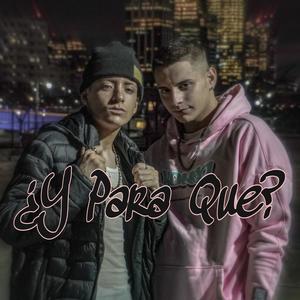 ¿Y Para Que? (feat. Meft)