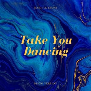 Take You Dancing (Piano Version)