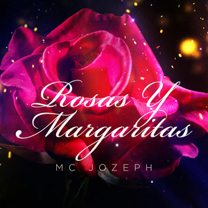 Rosas y Margaritas