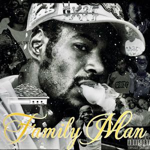 Family Man (Explicit)